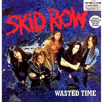Skid Row Wasted Time 12 Vinyl