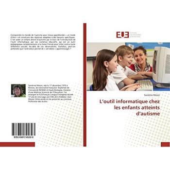 L’outil informatique chez les enfants atteints d’autisme (Omn.Univ.Europ.)