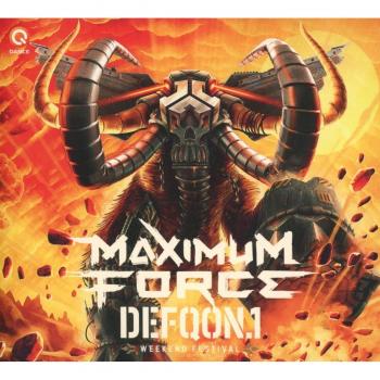 Defqon.1 Weekend Festival-Maximum Force
