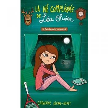 La Vie compliquée de Léa Olivier T11