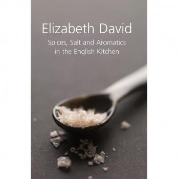 Spices, Salt and Aromatics in the English Kitchen