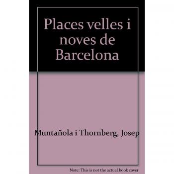 Pautes de disseny III. Places velles i noves de Barcelona