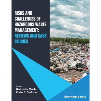 Vitalsource Technologies, Inc. Risks and Challenges of Hazardous Waste Management: Reviews and Case Studies
