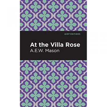 At the Villa Rose: Crime, Thrillers & Detective Work