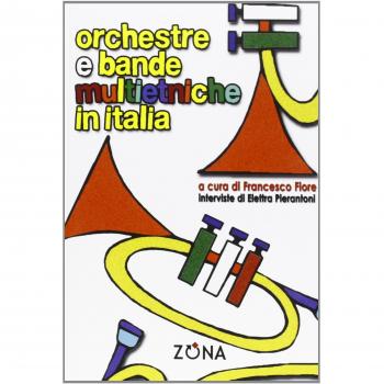 Orchestre e bande multietniche in Italia