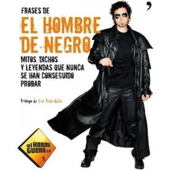 Frases De El Hombre De Negro