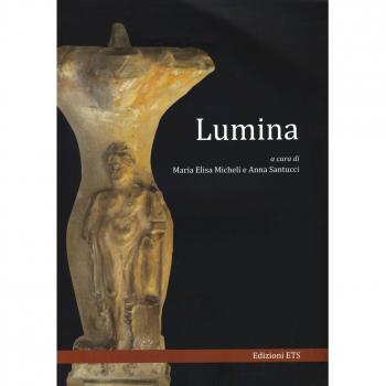 Lumina. Convegno internazionale di studi