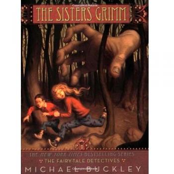 The Sisters Grimm: The Fairy-Tale Detective