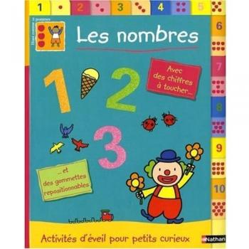 Les nombres : Avec des chiffres à toucher et des gommettes repositionnables