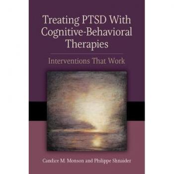 Treating PTSD With CognitiveBehavioral Therapies by Candice M. MonsonPhilippe Shnaider
