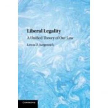 Lewis D. Sargentich Liberal Legality