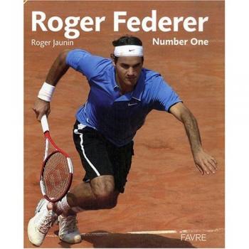 Roger Jaunin Roger Federer : Number One