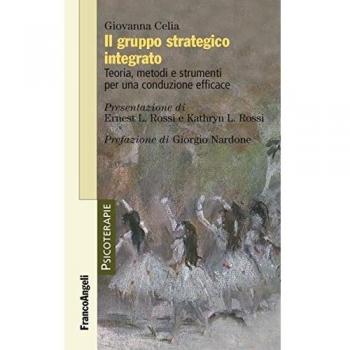 Il gruppo strategico integrato. Teoria, metodi e strumenti per un...