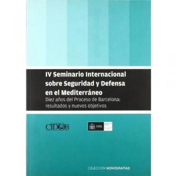 IV SEMINARIO INTERNACIONAL SOBRE SEGURIDAD