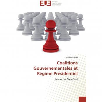 Coalitions Gouvernementales et Régime Présidentiel