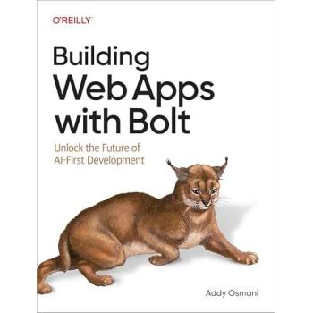 Building Web Apps with Bolt : Unlock the Future of AI-First Development