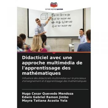 Quevedo Mendoza, Hugo César: Didacticiel avec une approche multimédia de l'apprentissage des mathématiques