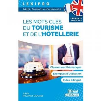 Les mots clés du tourisme et de l’hôtellerie – français-anglais