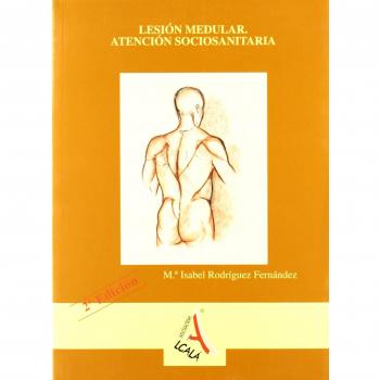 LESION MEDULAR. ATENCION SOCIOSANITARIA