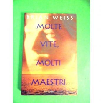 Molte vite, molti maestri