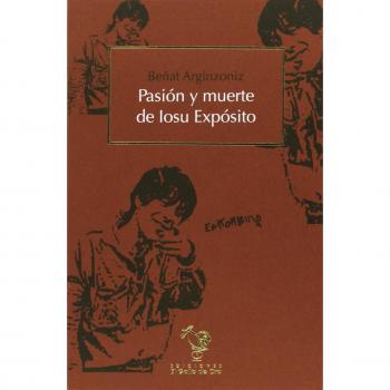 Pasion y muerte de Iosu exposito