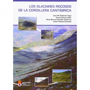 Los glaciares rocosos de la Cordillera Cantábrica