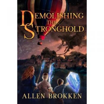 Demolishing the Stronghold
