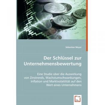 Der Schlüssel zur Unternehmensbewertung