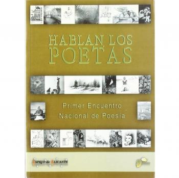 HABLAN LOS POETAS