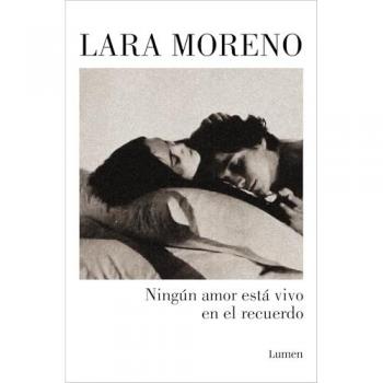 NINGÚN AMOR ESTÁ VIVO EN EL RECUERDO