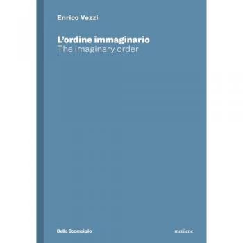 Enrico Vezzi. L'Ordine Immaginario