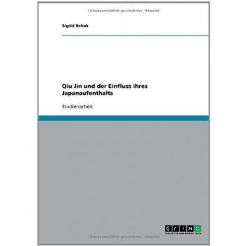 Qiu Jin und der Einfluss ihres Japanaufenthalts