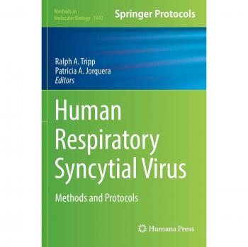 Human Respiratory Syncytial Virus: Methods and Protocols
