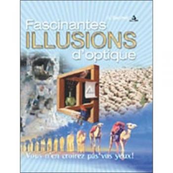 Al Seckel Fascinantes Illusions D'Optique