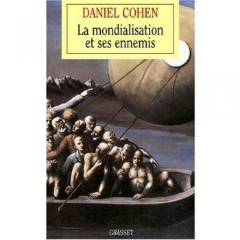 La mondialisation et ses ennemis