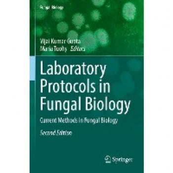 Laboratory Protocols in Fungal Biology