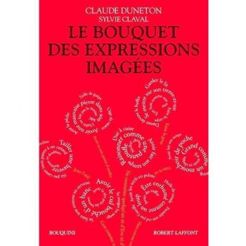 Le Bouquet des expressions imagées