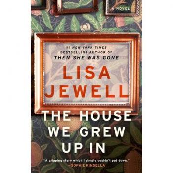 The House We Grew Up in