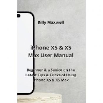 iPhone XS & XS Max User Manual