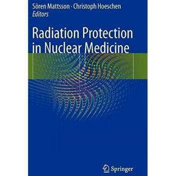 Radiation Protection in Nuclear Medicine