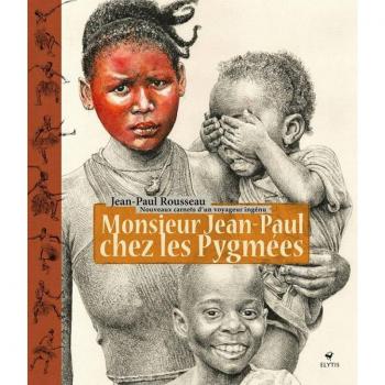 Monsieur Jean-Paul chez les Pygmées