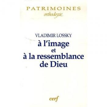 A l'image et à la ressemblance de Dieu