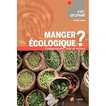 Manger ÉCOLOGIQUE ?