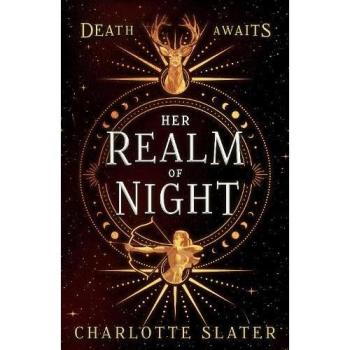 Charlotte Slater Her Realm of Night