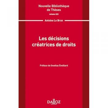 Les Décisions Créatrices De Droits