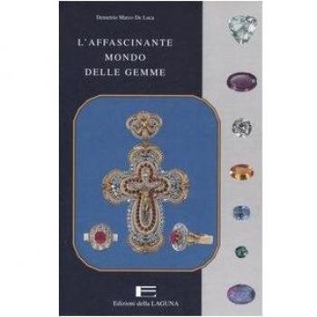 L'affascinante mondo delle gemme