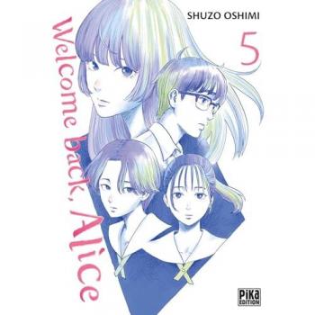Welcome back, Alice Tome 5 (Manga)