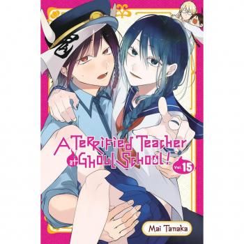 A Terrified Teacher at Ghoul School! Vol. 15