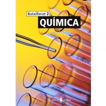 Química. Segon curs. Llibre de l'alumne (Tapa blanda).