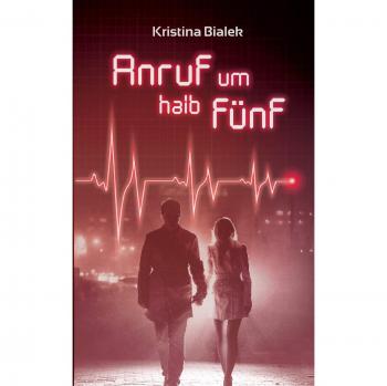 Anruf um halb fünf